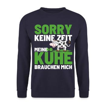 NO TIME! MY COWS NEED ME! Fun - Unisex Sweatshirt - navy - Front - Alina (178cm) & Michal (187cm)