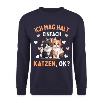 I JUST LIKE CATS! Funny Cat Cat - Unisex Sweatshirt - navy - Front - Alina (178cm) & Michal (187cm)