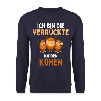 ICH BIN DIE VERRÜCKTE MIT DEN KÜHEN Lustiges - Unisex Pullover - Navy - Vorne - Alina (178cm) & Michal (187cm)