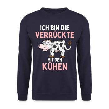 ICH BIN DIE VERRÜCKTE MIT DEN KÜHEN Lustiges - Unisex Pullover - Navy - Vorne - Alina (178cm) & Michal (187cm)