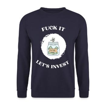 Fuck It lets invest - Unisex Pullover - Navy - Vorne - Alina (178cm) & Michal (187cm)