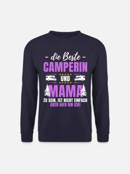 Die Beste Camperin & Mama! Camper Reisen - Unisex Pullover - Navy