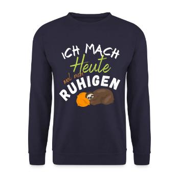 Ich Mach Heute Mal Nen Ruhigen Faultier Design - Unisex Pullover - Navy - Vorne - Alina (178cm) & Michal (187cm)