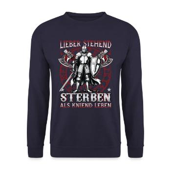 Better to die standing than to live kneeling, knights - Unisex Sweatshirt - navy - Front - Alina (178cm) & Michal (187cm)