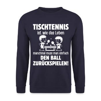Le tennis de table, c’est comme la vie, il faut parfois - Sweat-shirt Unisexe - marine - Devant - Alina (178cm) & Michal (187cm)