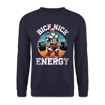 Big Nick Energy Lustiger Weihnachtsmann Weihnachte - Unisex Pullover - Navy - Vorne - Alina (178cm) & Michal (187cm)