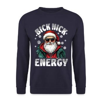Big Nick Energy Lustiger Weihnachtsmann Weihnachte - Unisex Pullover - Navy - Vorne - Alina (178cm) & Michal (187cm)