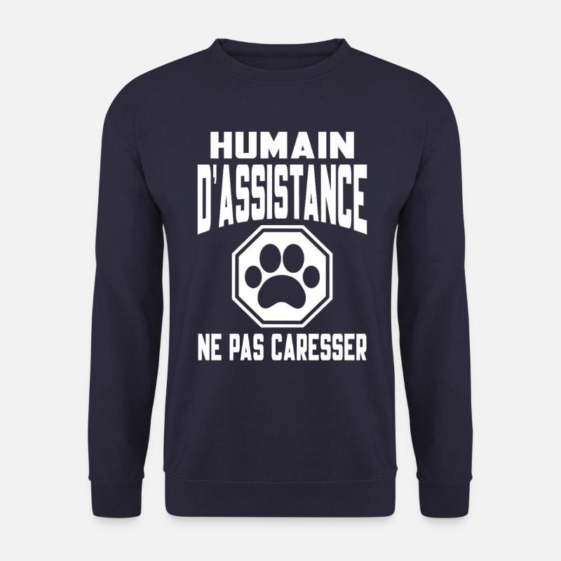 Humain d’assistance Ne pas caresser - Sweat-shirt Unisexe - marine