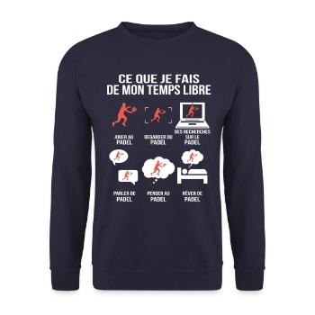 Ce que je fais de mon temps libre – Padel - Sweat-shirt Unisexe - marine - Devant - Alina (178cm) & Michal (187cm)