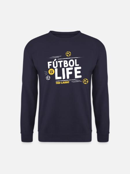 Ted Lasso Fútbol Is Life - Unisex Pullover - Navy