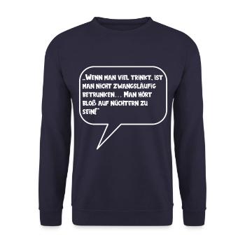 Wenn man viel trinkt, ist man nicht zwangsläufig - Unisex Pullover - Navy - Vorne - Alina (178cm) & Michal (187cm)