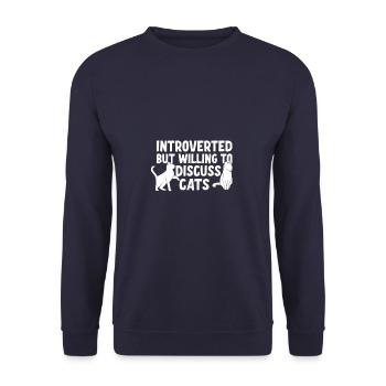Introverted but ready to talk about cats - Unisex Sweatshirt - navy - Front - Alina (178cm) & Michal (187cm)