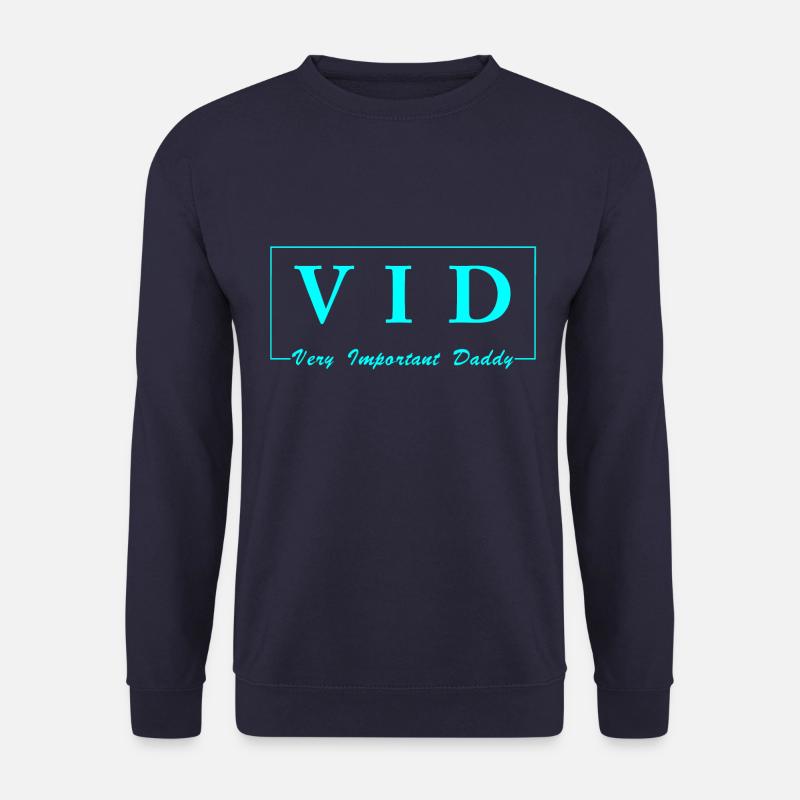 VID, Very Important Daddy - Unisex Pullover - Navy