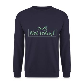Not Today! - Unisex Pullover - Navy - Vorne - Alina (178cm) & Michal (187cm)