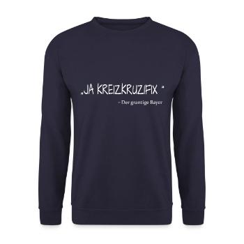 Ja Kreizkruzifix , der grantige Bayer - Unisex Pullover - Navy - Vorne - Alina (178cm) & Michal (187cm)