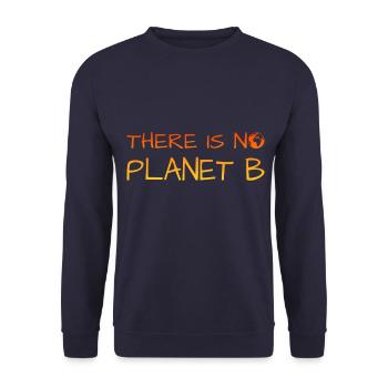 There is no Planet B, Umwelt, Natur, Klimawandel - Unisex Pullover - Navy - Vorne - Alina (178cm) & Michal (187cm)