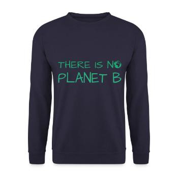 there is no planet b - Unisex Pullover - Navy - Vorne - Alina (178cm) & Michal (187cm)