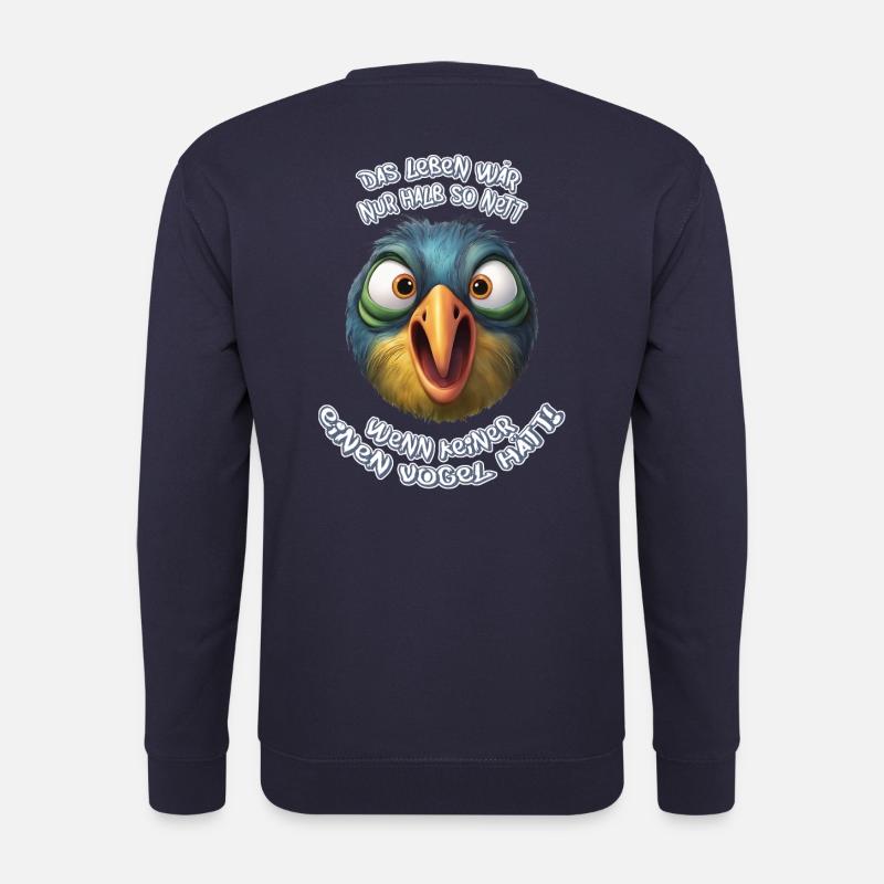 Das Leben wär nur halb so nett - Unisex Pullover - Navy