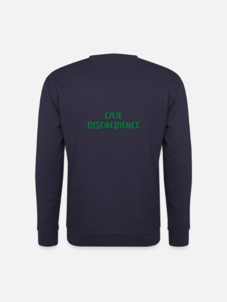 Civil disobedience - Sweat-shirt Unisexe - marine