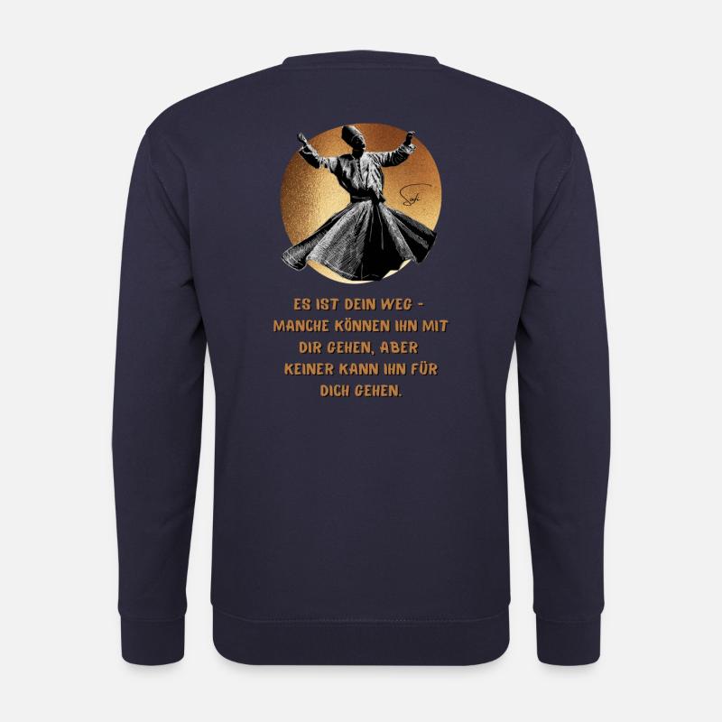 Es ist dein Weg. Zitat - Unisex Pullover - Navy