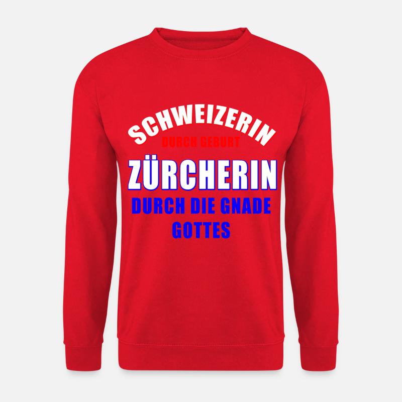 Schweizerin Zürcherin Gott - Unisex Pullover - Rot