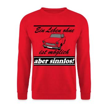  , ein Leben ohne  ..(25) - Unisex Pullover - Rot - Vorne - Alina (178cm) & Michal (187cm)