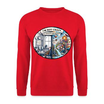I'm not crazy – reality is different - Unisex Sweatshirt - red - Front - Alina (178cm) & Michal (187cm)