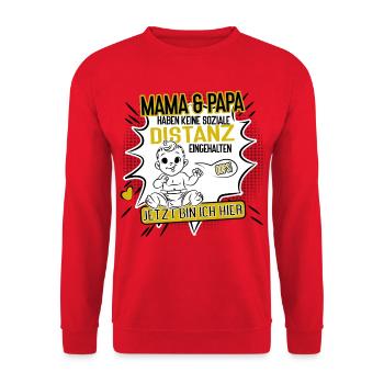 Mama und Papa ohne Abstand Baby Humor Design - Unisex Pullover - Rot - Vorne - Alina (178cm) & Michal (187cm)