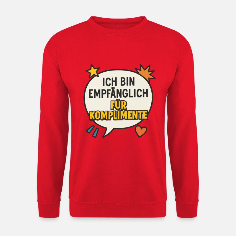  Spruch für Komplimente - Unisex Pullover - Rot