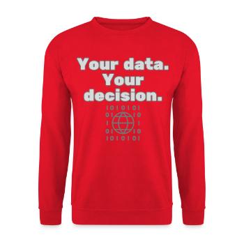 Vos données. Votre décision - Déclaration de confidentialité - Sweat-shirt Unisexe - rouge - Devant - Alina (178cm) & Michal (187cm)
