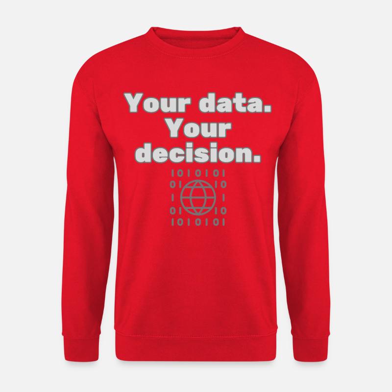 Your Data. Your Decision - Privacy Statement - Unisex Sweatshirt - red