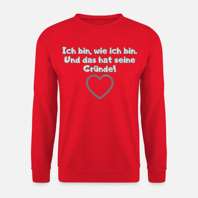 Statement-Shirt „Ich bin wie ich bin“ Unikat-Editi - Unisex Pullover - Rot