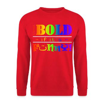 Vibrant Rainbow Funny Bold Text Design - Unisex Sweatshirt - red - Front - Alina (178cm) & Michal (187cm)