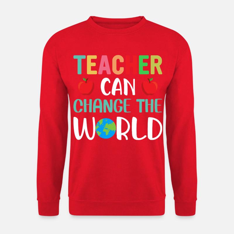 Lehrer können die Welt verändern - Unisex Pullover - Rot