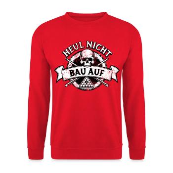Heul nicht bau auf - Eight Ball - Billard Spieler - Unisex Pullover - Rot - Vorne - Alina (178cm) & Michal (187cm)