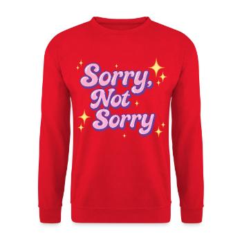 sorry, not sorry / Y2K statement design - Unisex Sweatshirt - red - Front - Alina (178cm) & Michal (187cm)