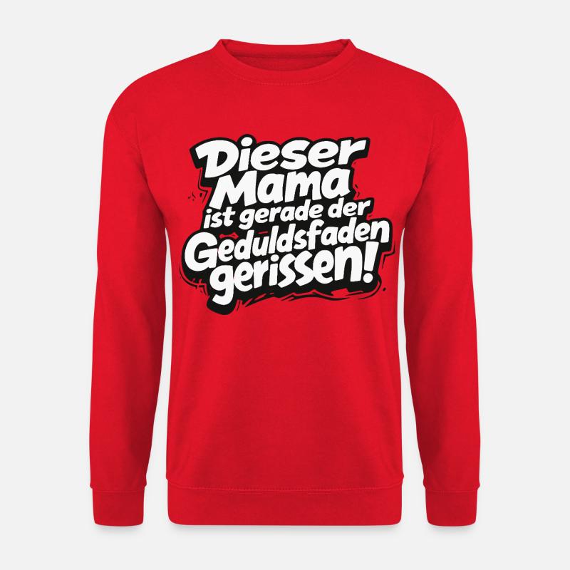 Funny Mom Saying – Patience Broken - Unisex Sweatshirt - red
