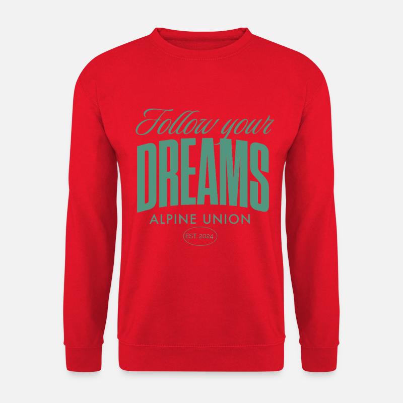 Follow Your Dreams Alpine Union - Unisex Pullover - Rot