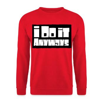 i do it anyways - Unisex Pullover - Rot - Vorne - Alina (178cm) & Michal (187cm)