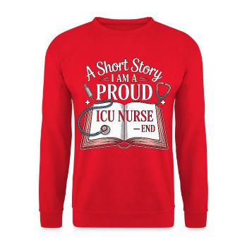 ICU Nurse A Short Story I Am A Registered Nurse - Unisex Sweatshirt - red - Front - Alina (178cm) & Michal (187cm)
