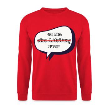 Ich leite Strom Spruch - Unisex Pullover - Rot - Vorne - Alina (178cm) & Michal (187cm)