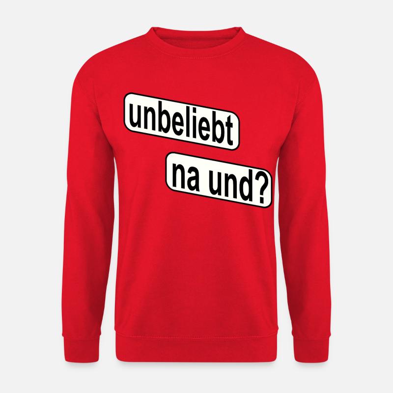 Unpopular So what? Rebellious statement - Unisex Sweatshirt - red