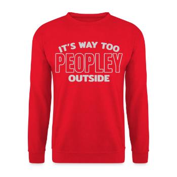 Citation drôle beaucoup trop humaine à l’extérieur - Sweat-shirt Unisexe - rouge - Devant - Alina (178cm) & Michal (187cm)