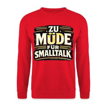 ZU MÜDE FÜR SMALLTALK lustiger Statement Spruch - Unisex Pullover - Rot - Vorne - Alina (178cm) & Michal (187cm)