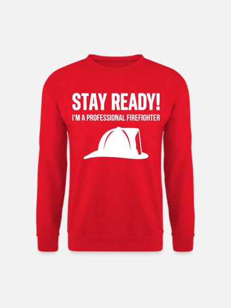 Stay Ready Feuerwehrmann - Unisex Pullover - Rot