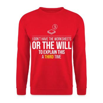Troisième fois frustration : pas de fiches d’exercices - Sweat-shirt Unisexe - rouge - Devant - Alina (178cm) & Michal (187cm)
