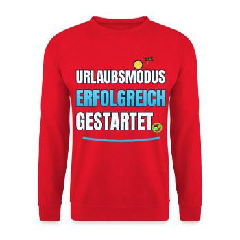Urlaubsmodus Erfolgreich gestartet - Unisex Pullover - Rot - Vorne - Alina (178cm) & Michal (187cm)