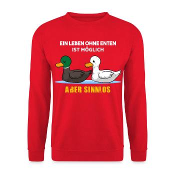 Ein Leben ohne Enten ist möglich aber sinnlos - Unisex Pullover - Rot - Vorne - Alina (178cm) & Michal (187cm)