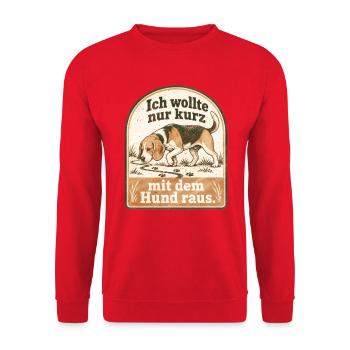 Beagle - Bin gleich wieder da. Ja, klar. - Unisex Pullover - Rot - Vorne - Alina (178cm) & Michal (187cm)