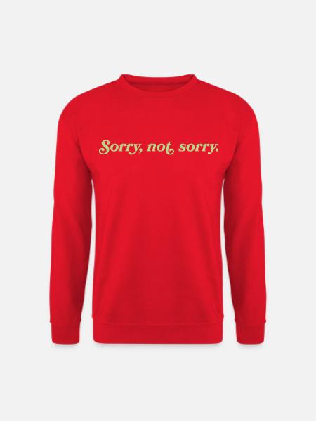 Désolé, pas désolé – Cheeky Attitude - Sweat-shirt Unisexe - rouge